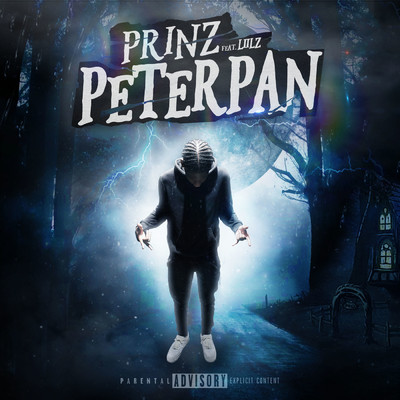 Peter Pan (Explicit) feat.Liilz/Prinz