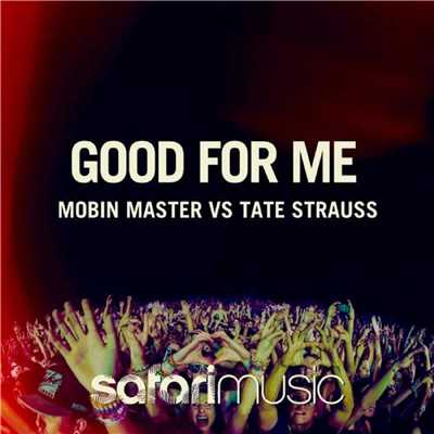 シングル/Good For Me/Mobin Master