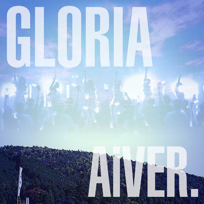 シングル/GLORIA/AiVER.