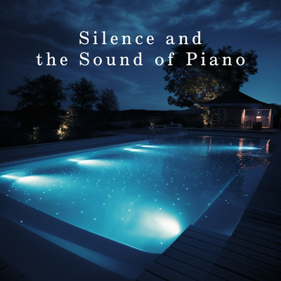 Silence and the Sound of Piano/Teres & Roseum Felix