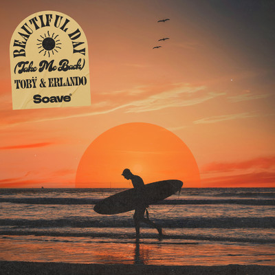 シングル/Beautiful Day (Take Me Back)/Toby & Erlando