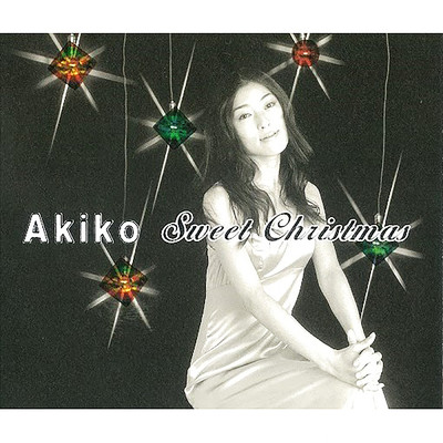 シングル/Sweet Christmas 〜Christmas Is My Favorite Time Of Year〜/Akiko