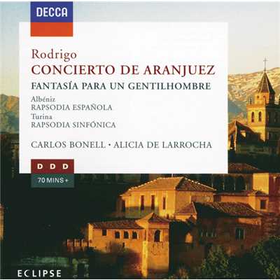 Rodrigo: Fantasia para un gentilhombre for Guitar and Small Orchestra - 3. Danza de las hachas (Allegro con brio)/カルロス・ボネル／モントリオール交響楽団／シャルル・デュトワ