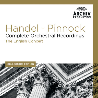 Handel: 《水上の音楽》第2・3組曲 ニ／ト長調 HWV 349／350 - 3. (Menuet)/イングリッシュ・コンサート／トレヴァー・ピノック