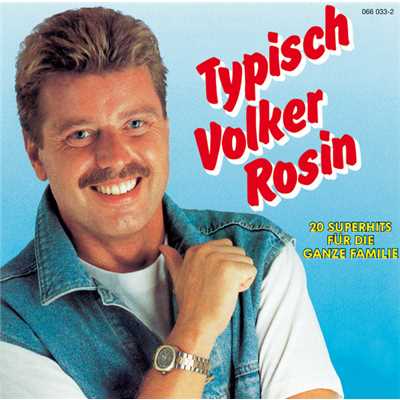 Typisch Volker Rosin/Volker Rosin