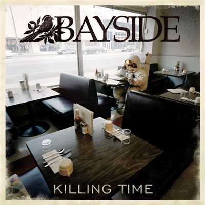 シングル/Killing Time/Bayside
