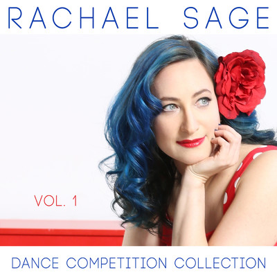 アルバム/Dance Competition Collection (Vol. 1)/レイチェル・セイジ