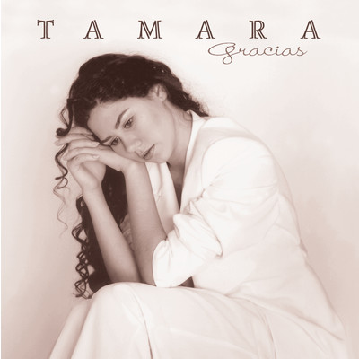 アルバム/Gracias/タマラ