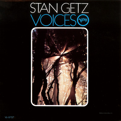 Voices/スタン・ゲッツ