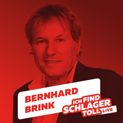 アルバム/Ich find Schlager toll (Live)/Bernhard Brink