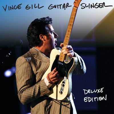 アルバム/Guitar Slinger (Deluxe Version)/ヴィンス・ギル