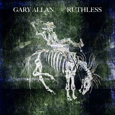 Ruthless/ゲイリー・アラン
