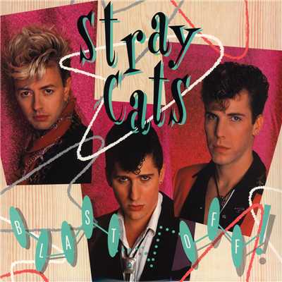 Everybody Needs Rock N' Roll/Stray Cats