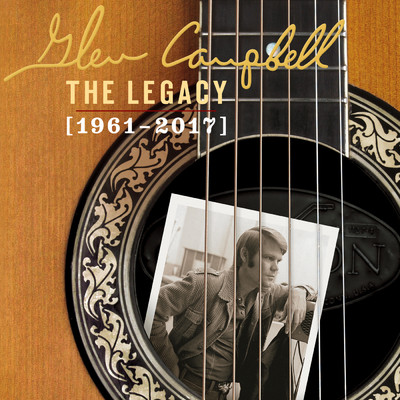 アルバム/The Legacy (1961-2017)/Glen Campbell