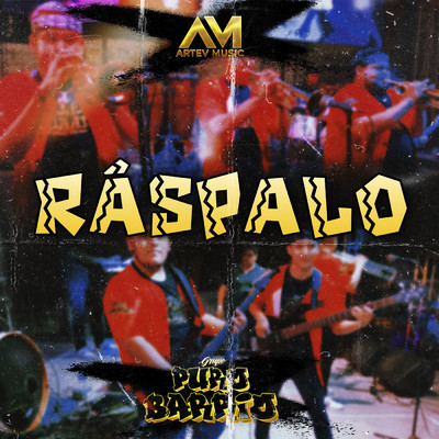 シングル/Raspalo/Grupo Puro Barrio