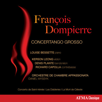 Francois Dompierre: Concertango grosso/Orchestre de chambre Appassionata／Daniel Myssyk