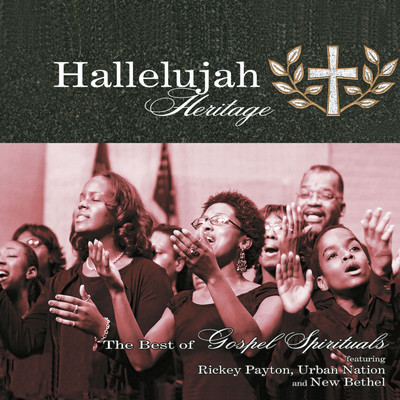 アルバム/Hallelujah Heritage (The Best of Gospel Spirituals)/Various Artists