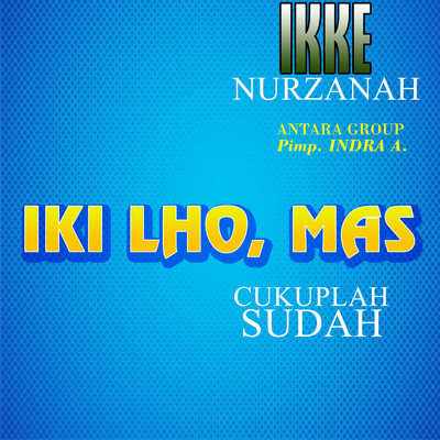 アルバム/Iki Lho Mas/Ikke Nurjanah