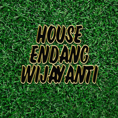 アルバム/House Endang Wijayanti/Endang Wijayanti