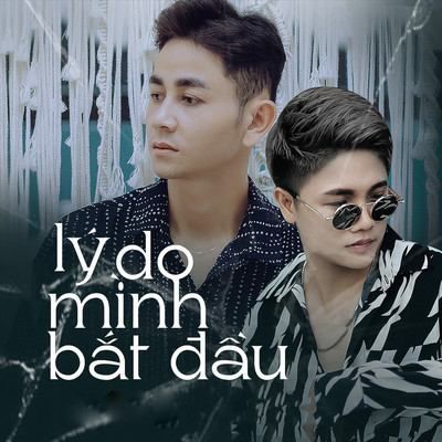 アルバム/Ly Do Minh Bat Dau/Tay Giang