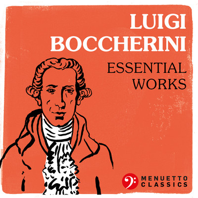 Luigi Boccherini: Essential Works/Various Artists