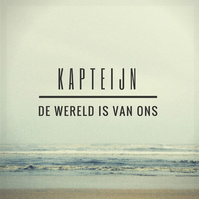 アルバム/De Wereld Is Van Ons/Marcel Kapteijn