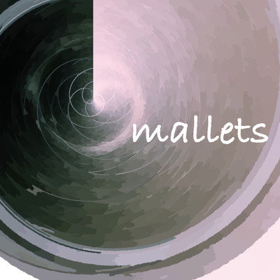 シングル/mallets/Soigne