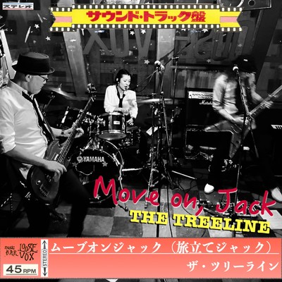 シングル/Move on, Jack/THE TREELINE