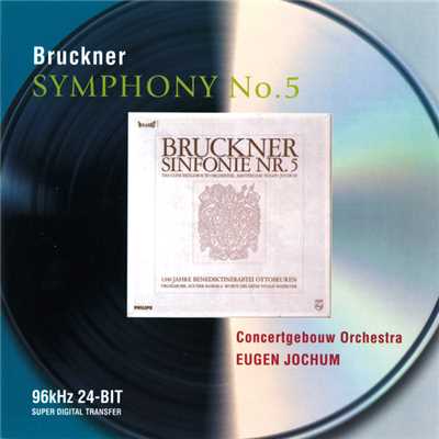 アルバム/ブルックナー:交響曲第5番/ロイヤル・コンセルトヘボウ管弦楽団／オイゲン・ヨッフム