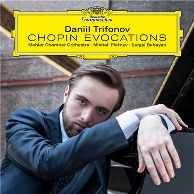 シングル/Chopin: 即興曲 第4番 嬰ハ短調 作品66 《幻想即興曲》/ダニール・トリフォノフ