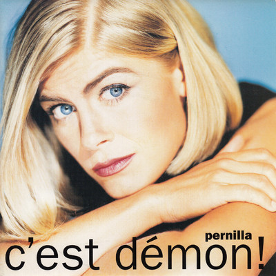 アルバム/C'est demon！/Pernilla Wahlgren
