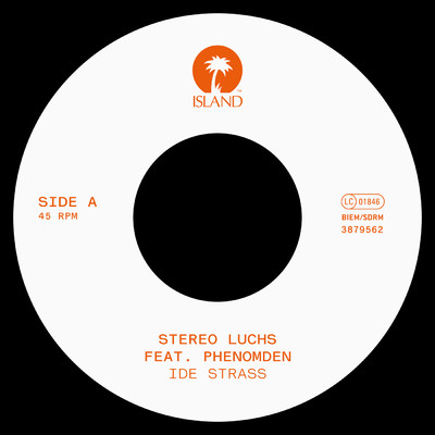 Ide Strass (featuring Phenomden)/Stereo Luchs