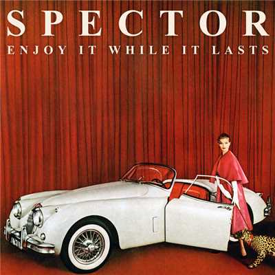アルバム/Enjoy It While It Lasts (Japanese Edition)/Spector