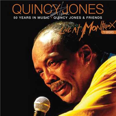 アルバム/Live At Montreux 1996/クインシー・ジョーンズ