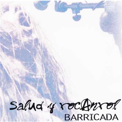 Pasion Por El Ruido (Explicit) (Live)/Barricada