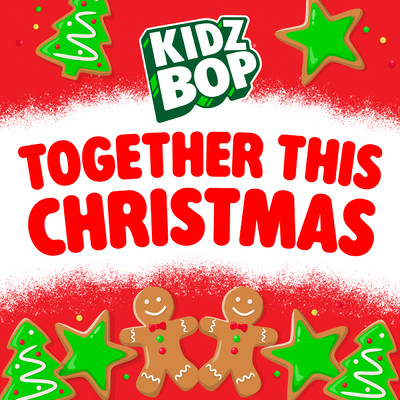 Together This Christmas (Version francaise)/キッズ・ボップ