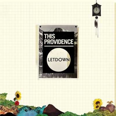 Letdown/This Providence