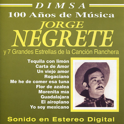 Tequila Con Limon/Jorge Negrete
