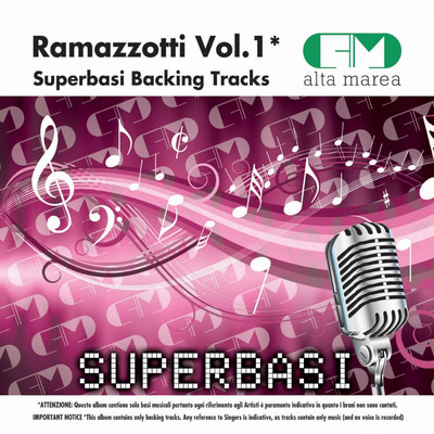 Basi Musicali: Eros Ramazzotti, Vol. 1 (Backing Tracks)/Alta Marea