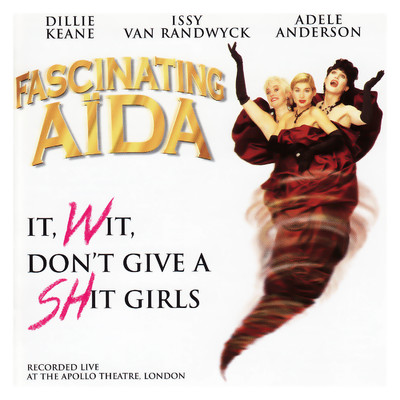 アルバム/It, Wit, Don't Give a Shit Girls/Fascinating Aida