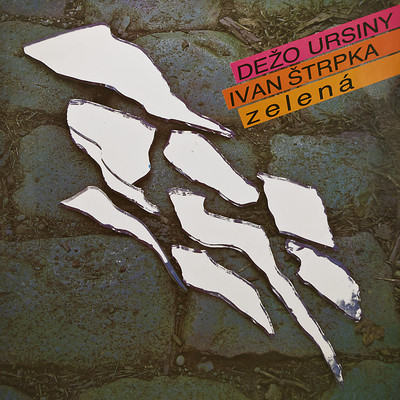 アルバム/Zelena/Dezo Ursiny & Ivan Strpka