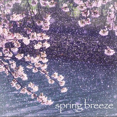 Spring breeze/hikaruhayano