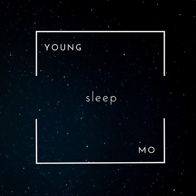 シングル/Sleep/YOUNG MO