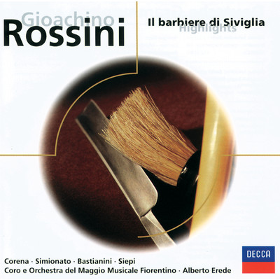 Rossini: Il barbiere di Siviglia - Overture (Sinfonia)/フィレンツェ五月音楽祭管弦楽団／アルベルト・エレーデ