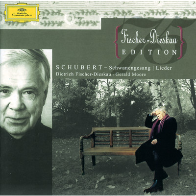 Schubert: 歌曲集《白鳥の歌》 D957 - 都会/ディートリヒ・フィッシャー=ディースカウ／ジェラルド・ムーア