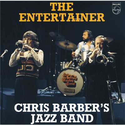 The Entertainer/Chris Barber's Jazz Band