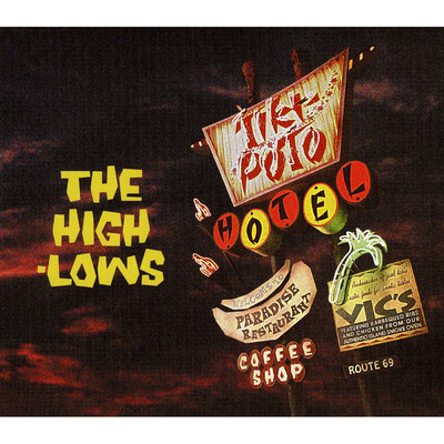 アルバム/HOTEL TIKI-POTO/THE HIGH-LOWS