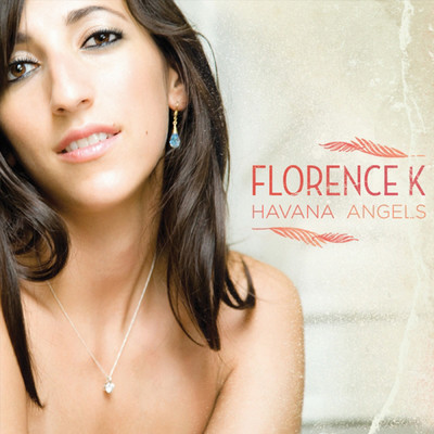 アルバム/Havana Angels/Florence K