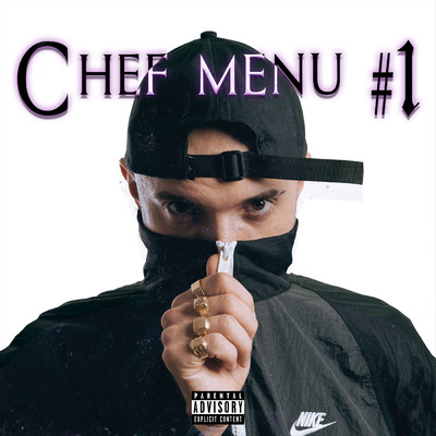 シングル/Chef Menu #1 (Explicit)/Radikal Chef／Mjay Beatz