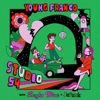 シングル/Studio 54/Young Franco／Leyla Blue／Jafunk